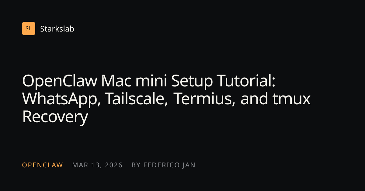 OpenClaw Mac mini Setup Tutorial:... | Tutorial | Starkslab